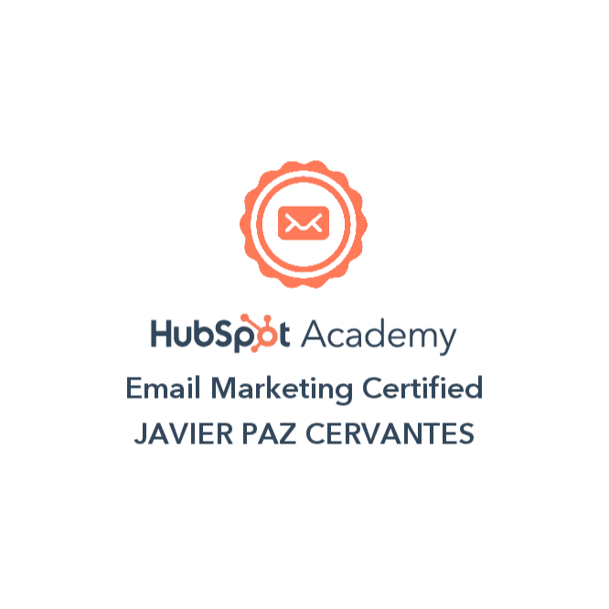 Email Marketing Certified Javier Paz Cervantes